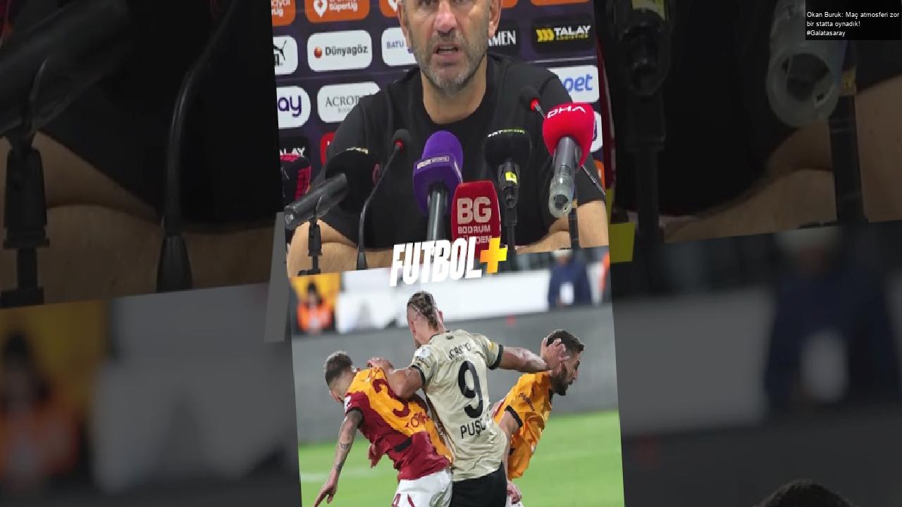 Okan Buruk: Maç atmosferi zor bir statta oynadık! #Galatasaray