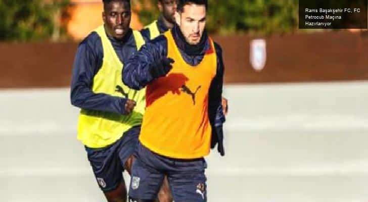 Rams Başakşehir FC, FC Petrocub Maçına Hazırlanıyor