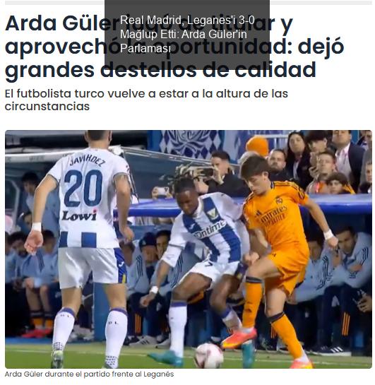 Real Madrid, Leganes'i 3-0 Mağlup Etti: Arda Güler'in Parlaması