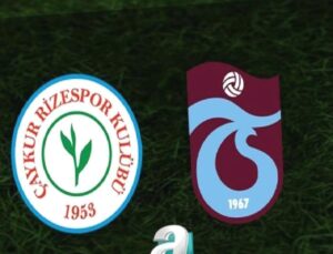 Trendyol Süper Lig: Rizespor – Trabzonspor Maç Özeti ve Detaylar