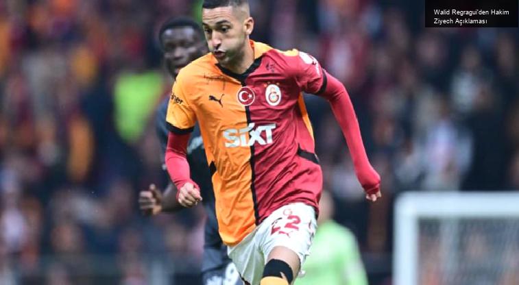 Walid Regragui’den Hakim Ziyech Açıklaması